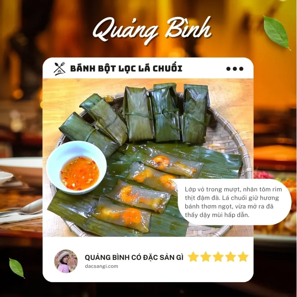 Quảng Bình có đặc sản gì? Tổng hợp 20 đặc sản Quảng Bình ngon, ăn tại chỗ hay làm quà đều tuyệt Đặc sản bánh bột lọc Quảng Bình