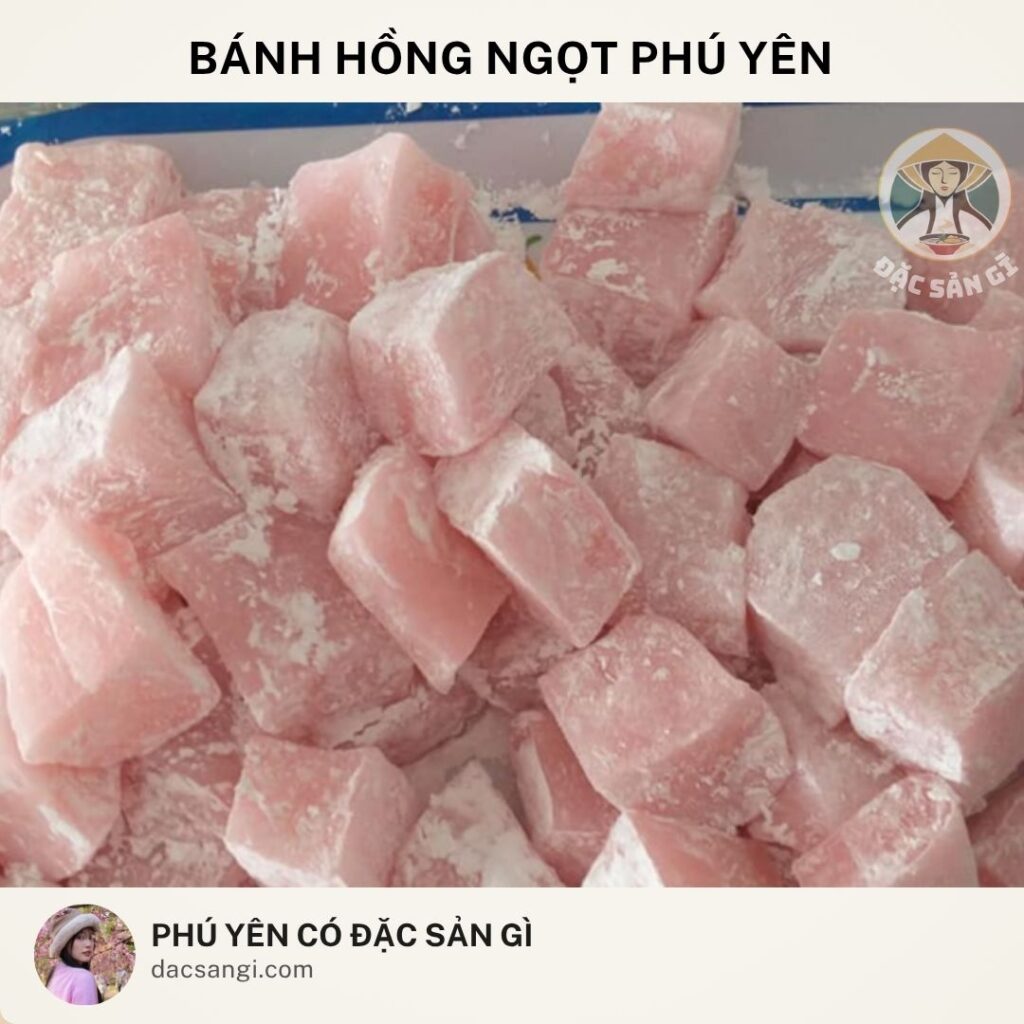 Đặc sản bánh hồng ngọt Phú Yên