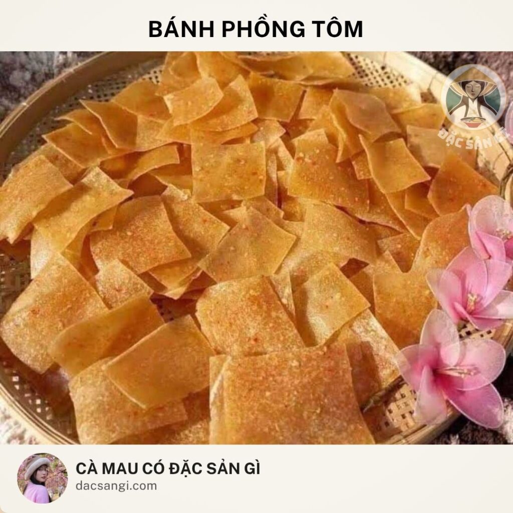 Đặc sản bánh phồng tôm Cà Mau