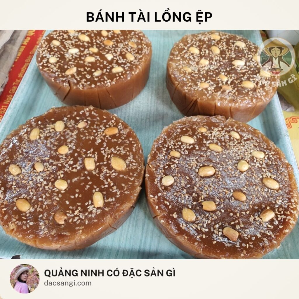 Quảng Ninh có đặc sản gì? 19 đặc sản Quảng Ninh ngon bổ rẻ đáng mua nhất Đặc sản bánh tài lồng ệp Quảng Ninh