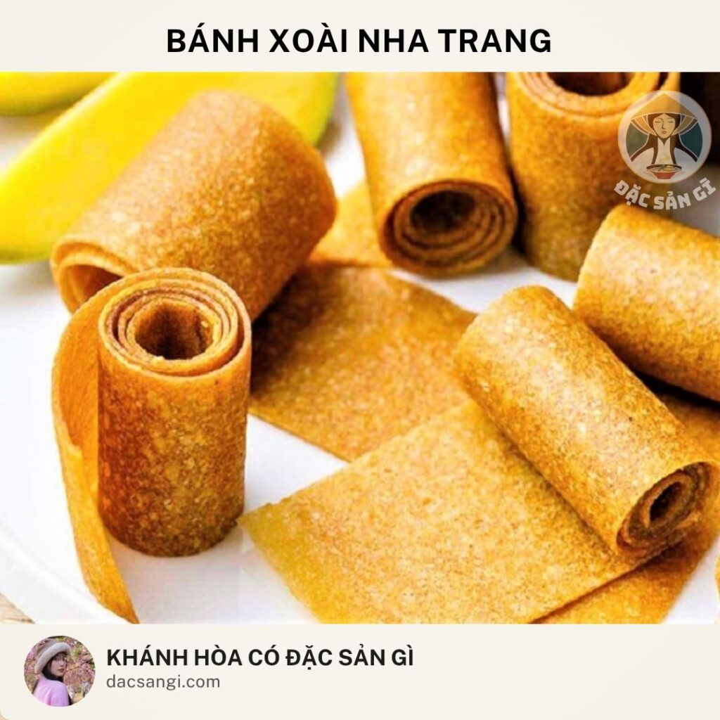 Khánh Hòa có đặc sản gì? Top 24 đặc sản Khánh Hòa ngon được lòng du khách dac-san-banh-xoai-nha-trang