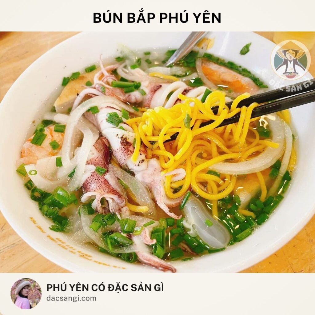 Đặc sản bún bắp Phú Yên
