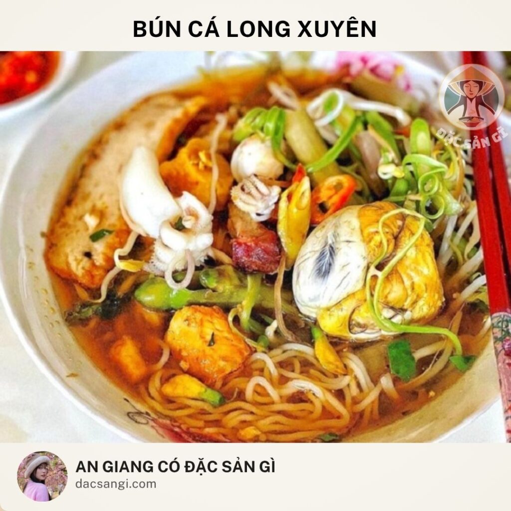 Đặc sản Bún cá Long Xuyên