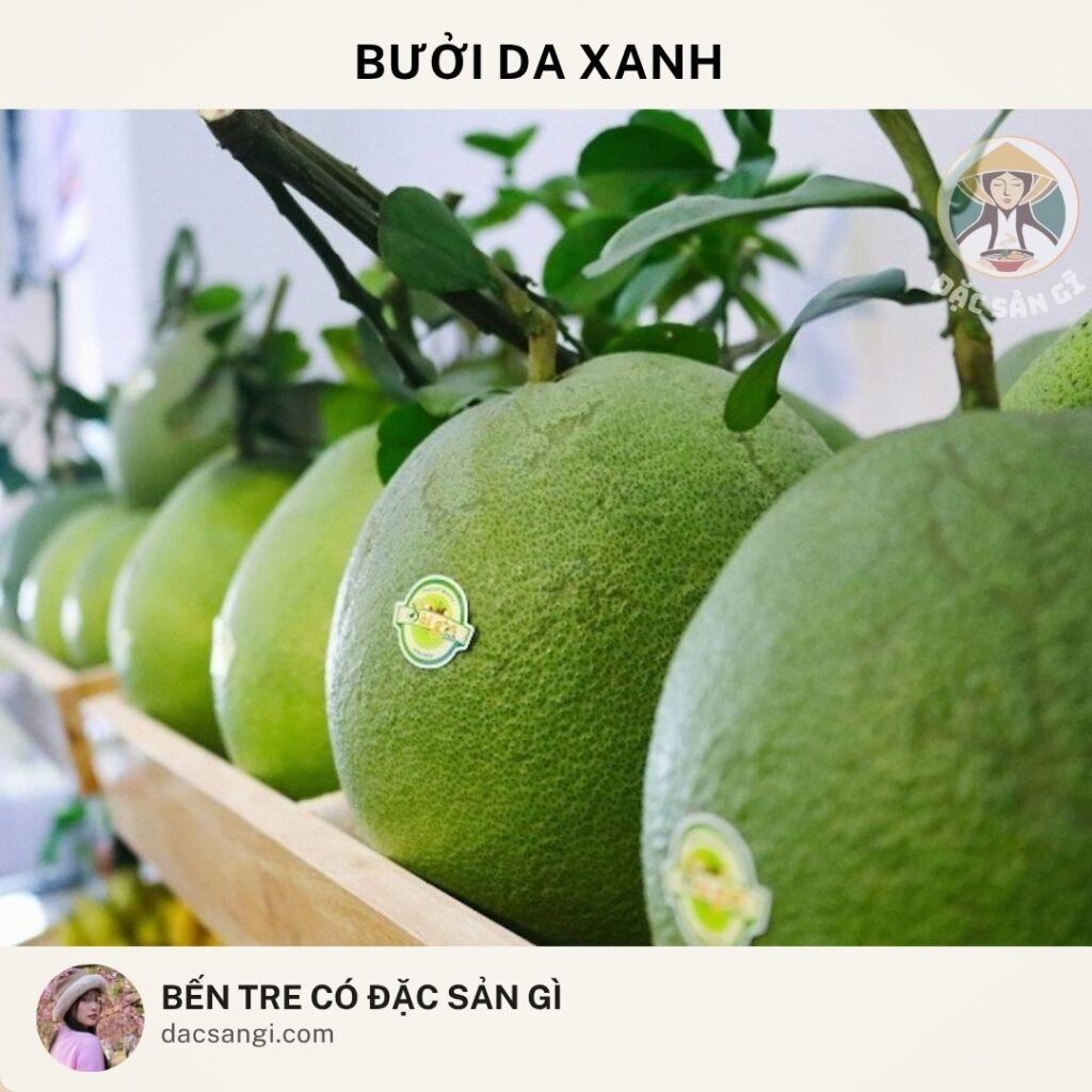 Đặc sản bưởi da xanh Bến Tre