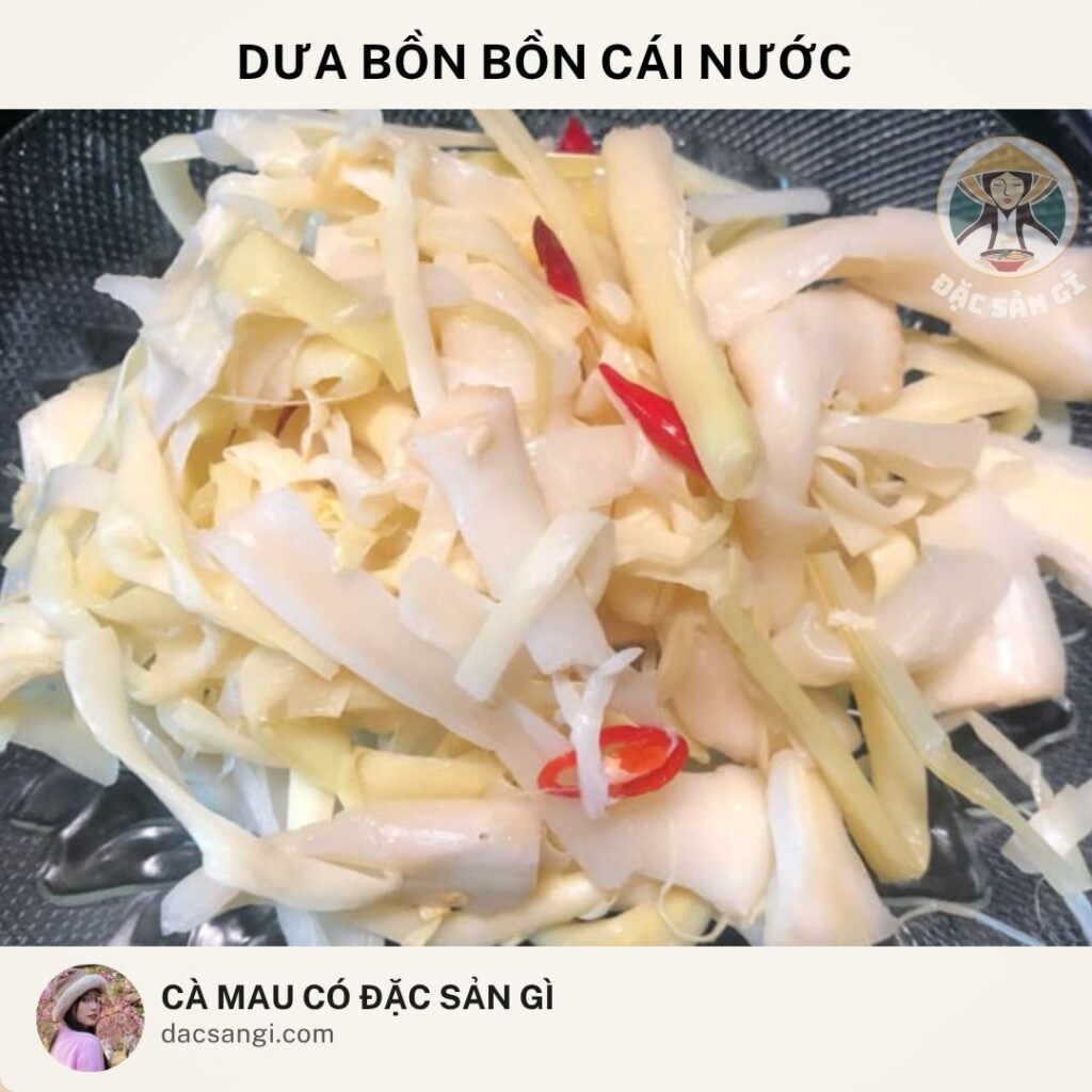 Đặc sản dưa bồn bồn Cái Nước