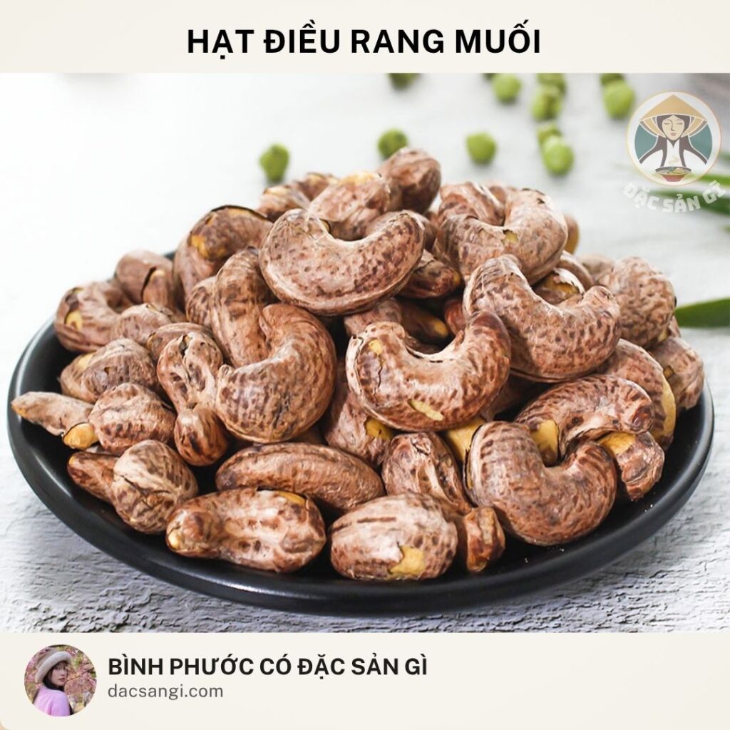 Đặc sản hạt điều rang muối Bình Phước