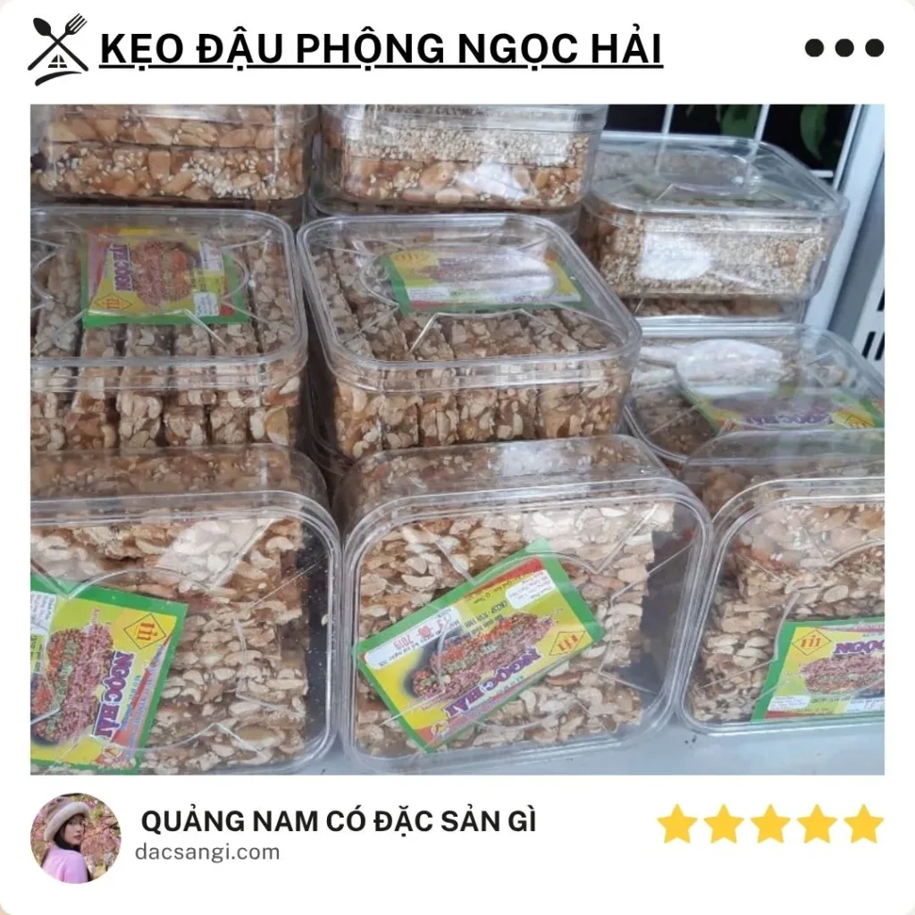 Quảng Nam có đặc sản gì? Top 16 món đặc sản Quảng Nam ngon, dễ mang làm quà Đặc sản kẹo đậu phộng Ngọc Hải