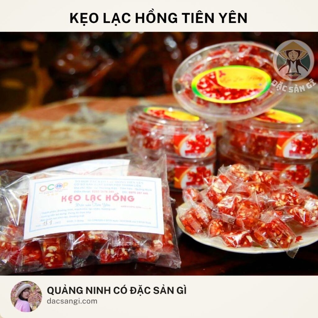 Quảng Ninh có đặc sản gì? 19 đặc sản Quảng Ninh ngon bổ rẻ đáng mua nhất Đặc sản kẹo lạc hồng Tiên Yên