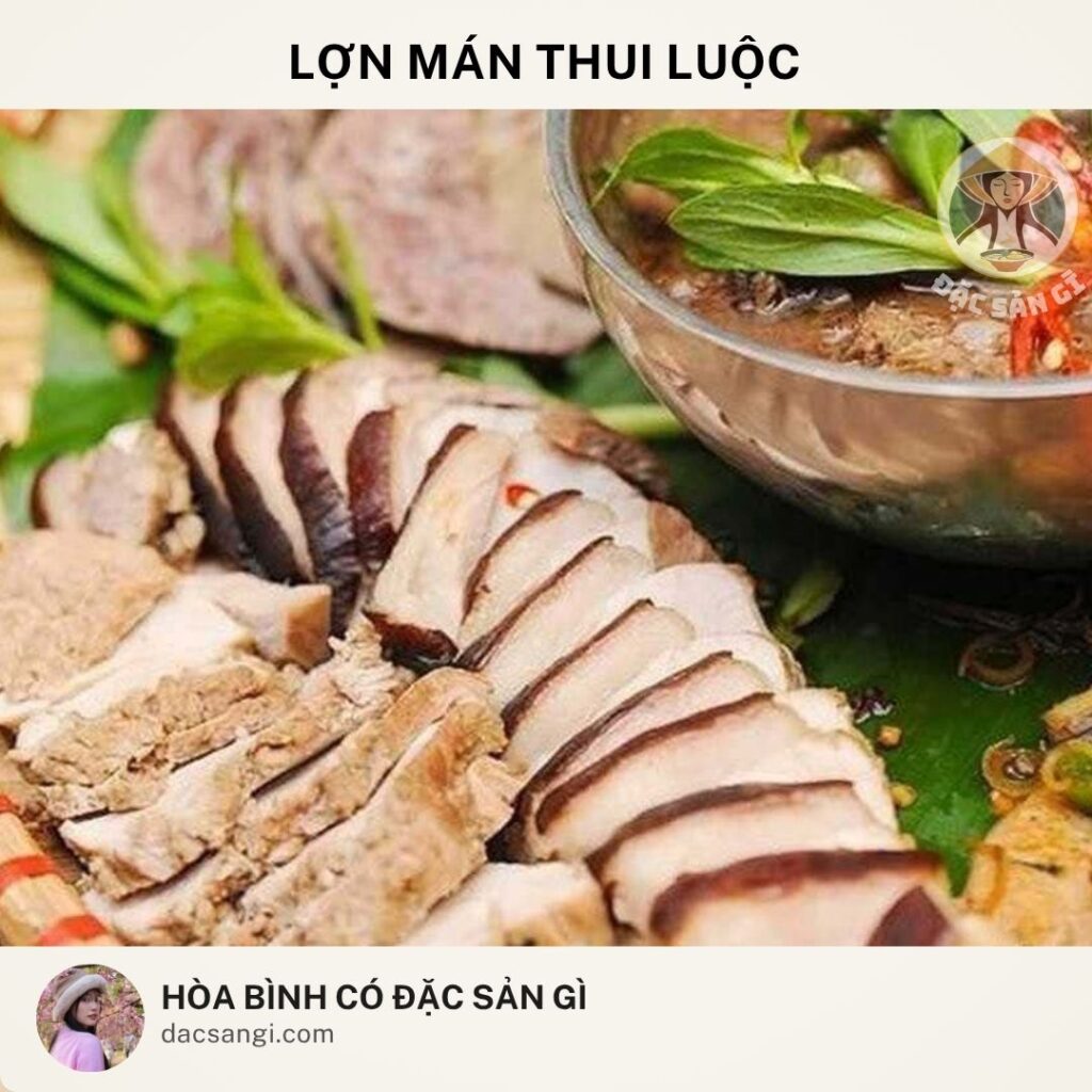 dac-san-lon-man-thui-luoc-hoa-binh