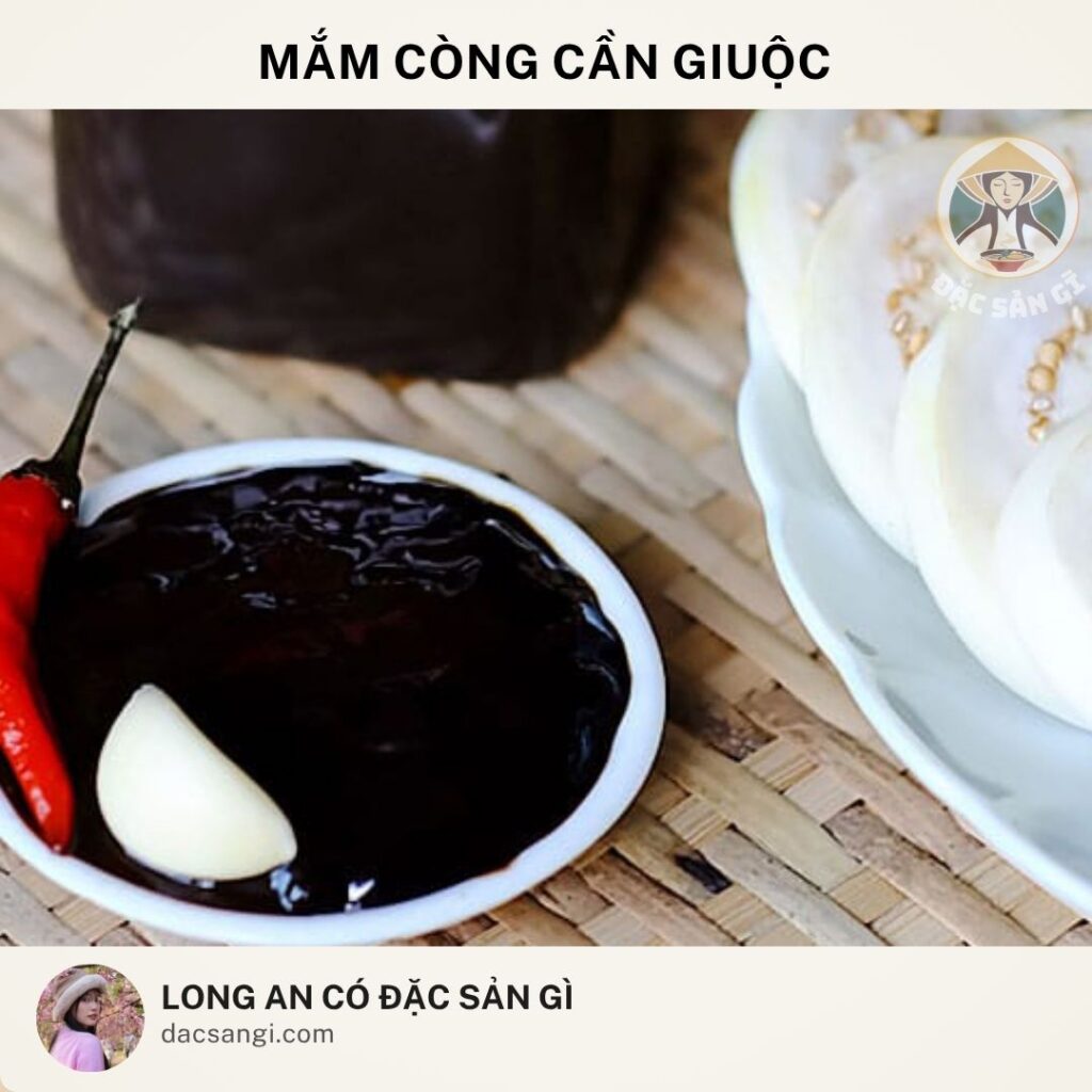 Long An có đặc sản gì? Review 19 đặc sản Long An ngon nức tiếng không thể bỏ qua dac-san-mam-cong-can-giuoc