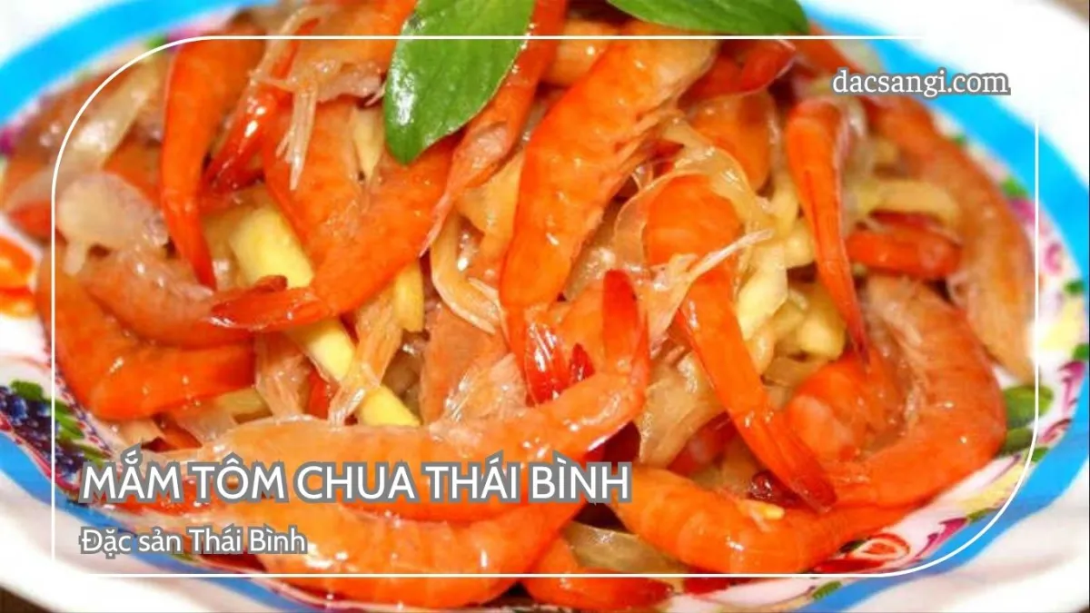 Thái Bình có đặc sản gì? Top 19 đặc sản Thái Bình nên thử và mua về làm quà Đặc sản mắm tôm chua Thái Bình