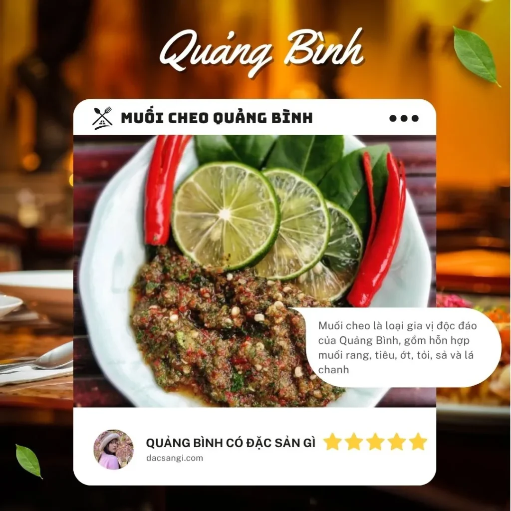 Quảng Bình có đặc sản gì? Tổng hợp 20 đặc sản Quảng Bình ngon, ăn tại chỗ hay làm quà đều tuyệt Đặc sản muối cheo Quảng Bình
