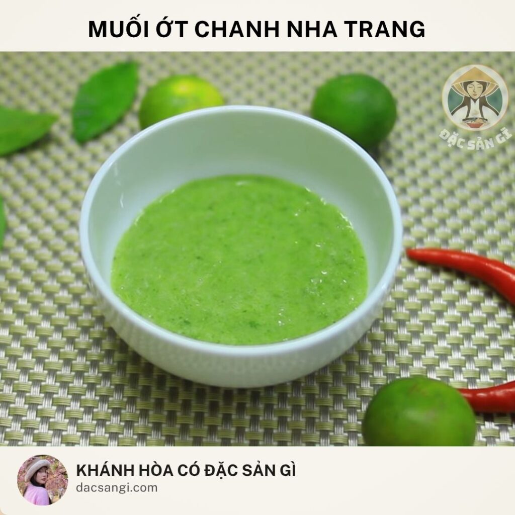 Khánh Hòa có đặc sản gì? Top 24 đặc sản Khánh Hòa ngon được lòng du khách dac-san-muoi-ot-chanh-nha-trang