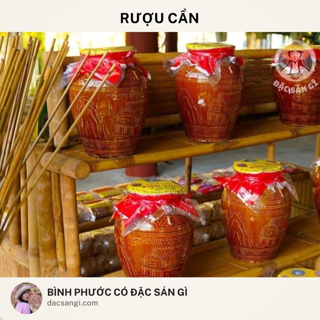 Đặc sản rượu cần Bình Phước