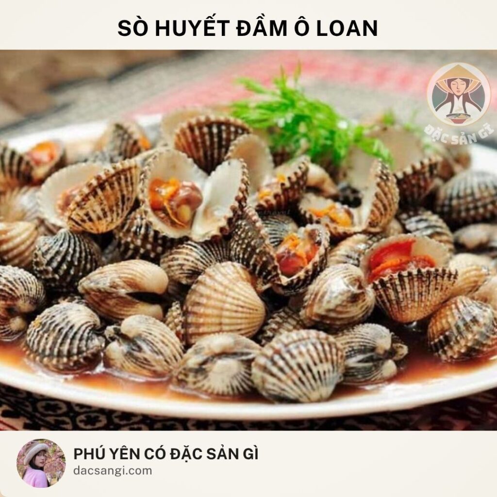 Đặc sản sò huyết Đầm Ô Loan