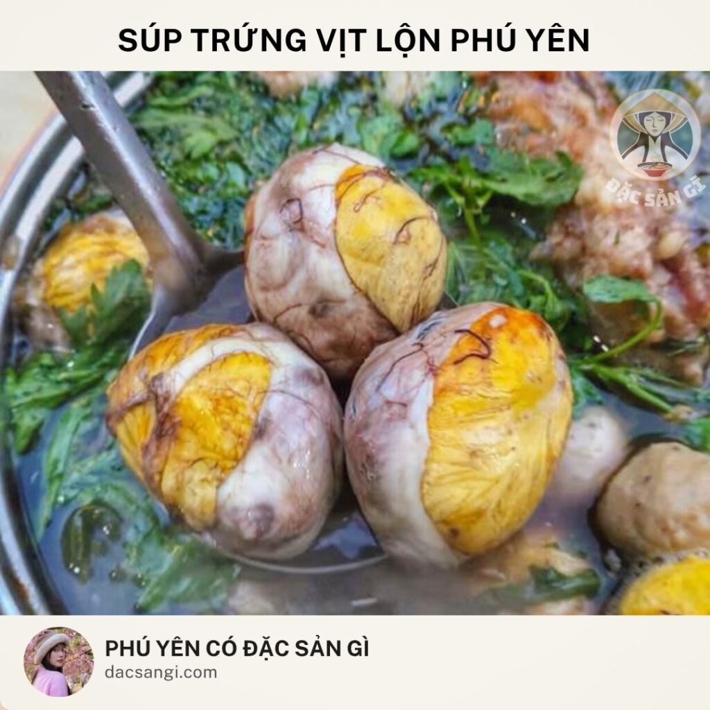 Đặc sản súp trứng vịt lộn Phú Yên