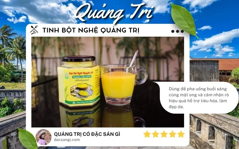 Quảng Trị có đặc sản gì? Gợi ý 18 đặc sản Quảng Trị nên thử và mua về làm quà Đặc sản Tinh bột nghệ Quảng Trị