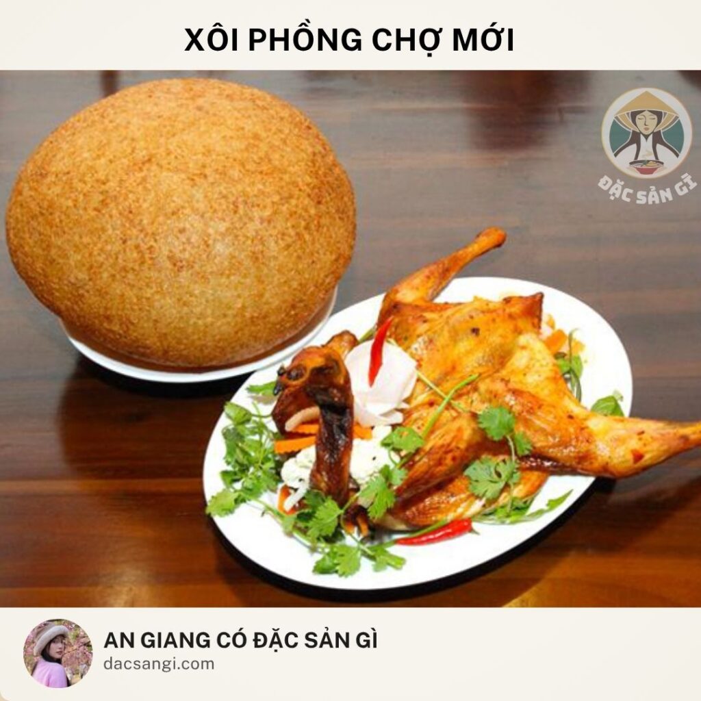 Đặc sản Xôi phồng Chợ Mới