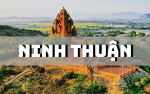 Ninh Thuận có đặc sản gì? Gợi ý 20 đặc sản Ninh Thuận ngon nức tiếng nên thử và mua làm quà